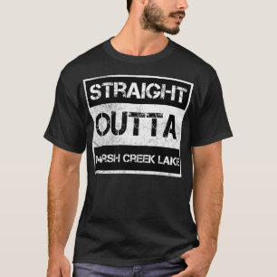 Straight Outta Marsh Creek Lake Vintage Distressed T-Shirt