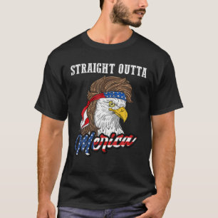 Straight Outta Merica Mullet Eagle Funny Patriot 4 T-Shirt