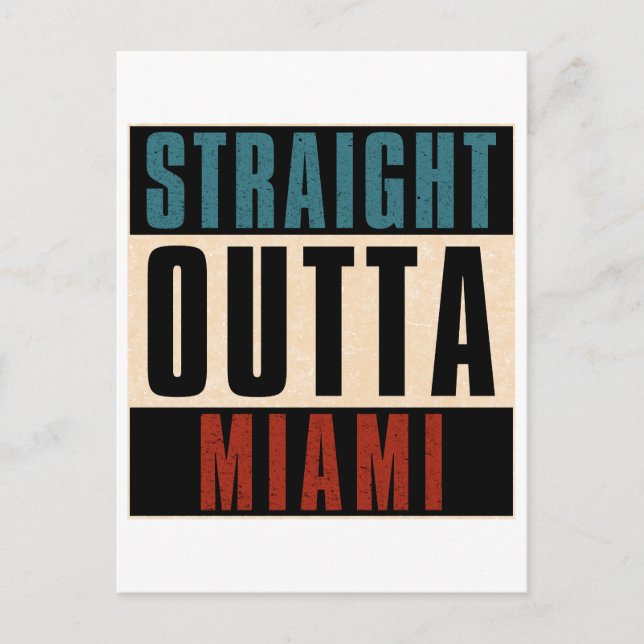 Straight Outta Miami Florida FL Holiday Postcard (Front)