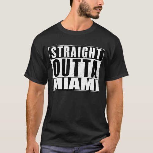 Straight outta Miami tshirts