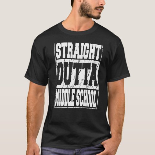 Straight Outta Middle School Graduation  2022 T_Shirt