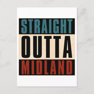 Straight Outta Midland Texas TX Postcard