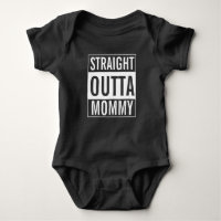 Straight Outta Mommy Funny Baby Jersey Bodysuit