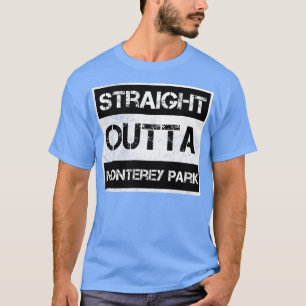 Straight Outta Monterey Park city California Vinta T-Shirt