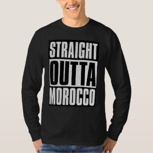 Straight Outta Morocco T-Shirt