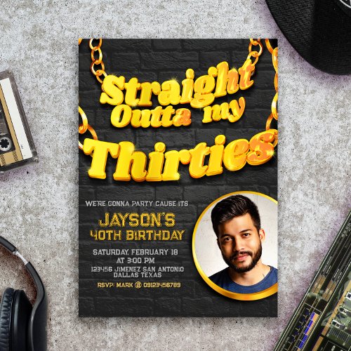 Straight Outta my Thirties Invitation