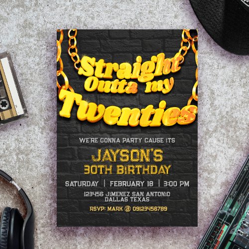 Straight Outta my Twenties Invitation