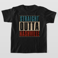 Straight Outta Nashville Tennessee TN