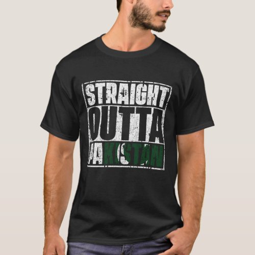 Straight Outta Pakistan Flag T_Shirt