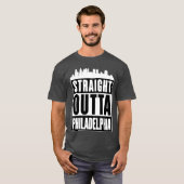 Straight Outta Philadelphia Philly  City T-Shirt (Front Full)
