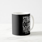 Straight Outta Police Academy Graduation 2022 Grad Coffee Mug (Front Right)