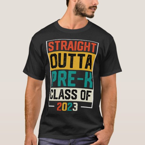 Straight Outta Pre K Preschool Graduation Gifts T_Shirt
