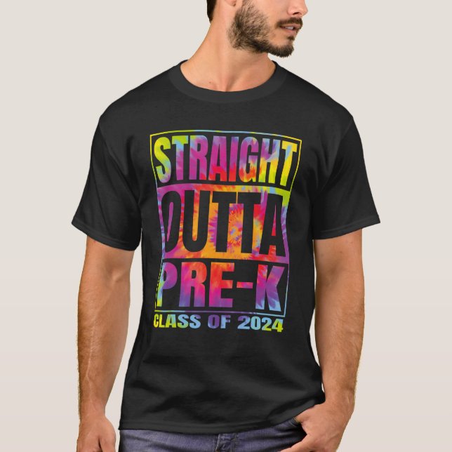 Straight Outta Pre-k School Graduation 2024 Class  T-Shirt (Front)