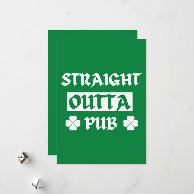 Straight Outta Pub St Patricks Day Holiday Card (Front/Back In Situ)