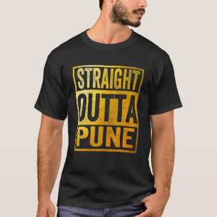 Straight Outta Pune India T-Shirt