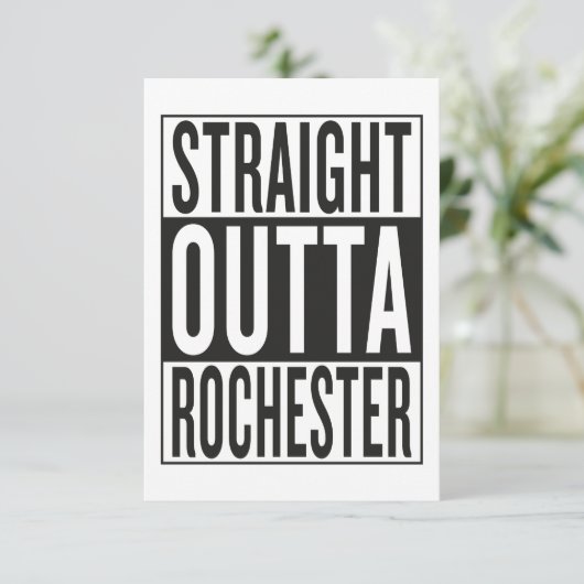 straight outta Rochester (Standing Front)