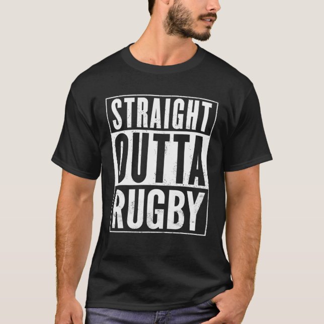Straight Outta Rugby Funny T-Shirt (Front)