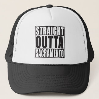 Straight Outta Sacramento California Trucker Hat