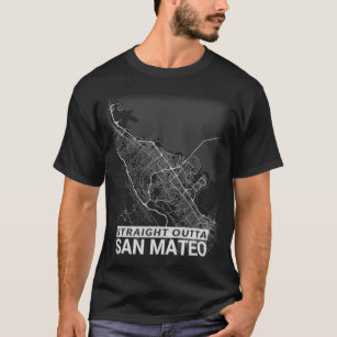 Straight Outta San Mateo city map (LARGE PRINT) T-Shirt