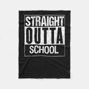 Straight Outta School 1 Fleece Blanket