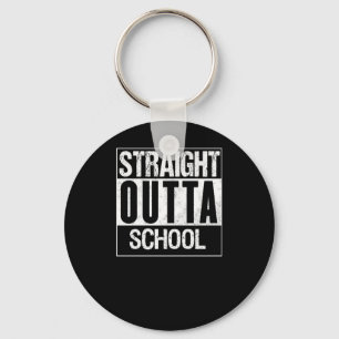 Straight Outta School 1 Keychain