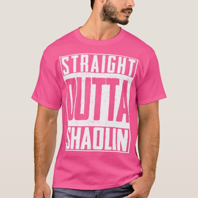 Straight Outta Shaolin Temple Buddha Chinese Kung  T-Shirt (Front)