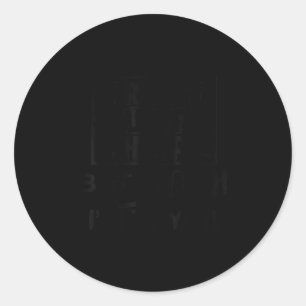 Straight Outta Shape But Btch I'm Tryin Funny Work Classic Round Sticker