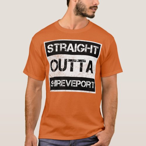 Straight Outta Shreveport  Vintage Distressed Souv T_Shirt