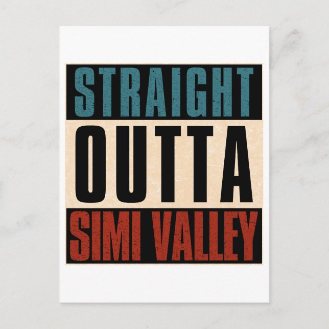 Straight Outta Simi Valley California CA Postcard (Front)