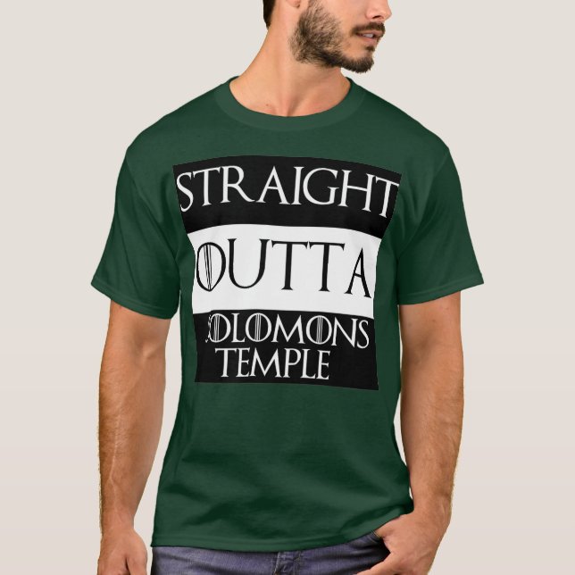 Straight outta Solomons Temple PHA Mason Masonic T-Shirt (Front)