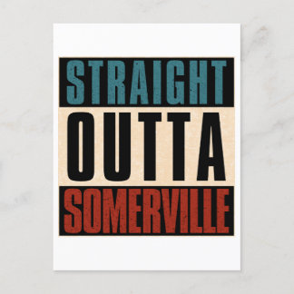 Straight Outta Somerville Massachusetts MA Postcard