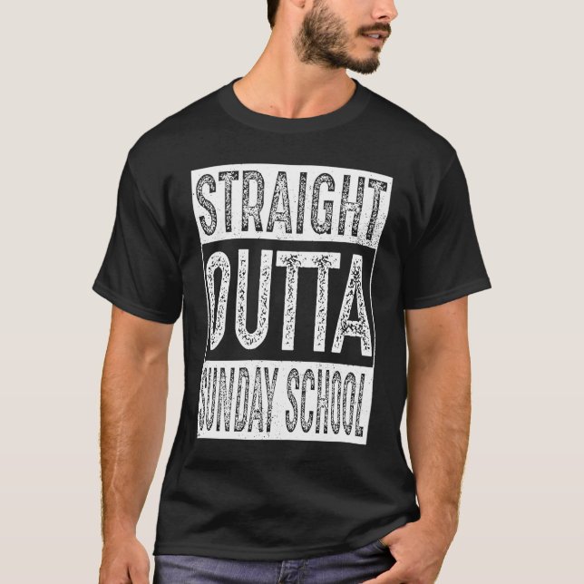 Straight Outta Sunday School   Graduation T-Shirt (Front)