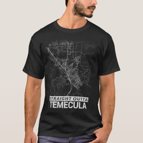 Straight Outta Temecula city map LARGE PRINT T_Shirt