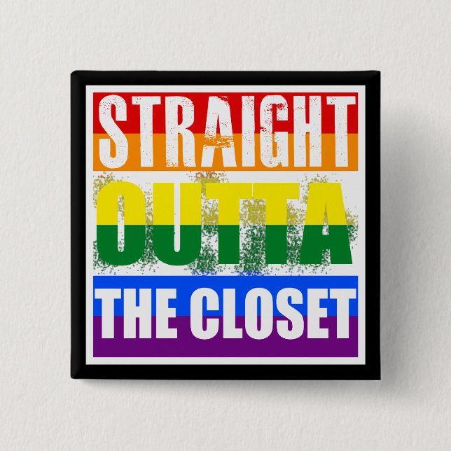 Straight outta the closet gay pride pinback button (Front)