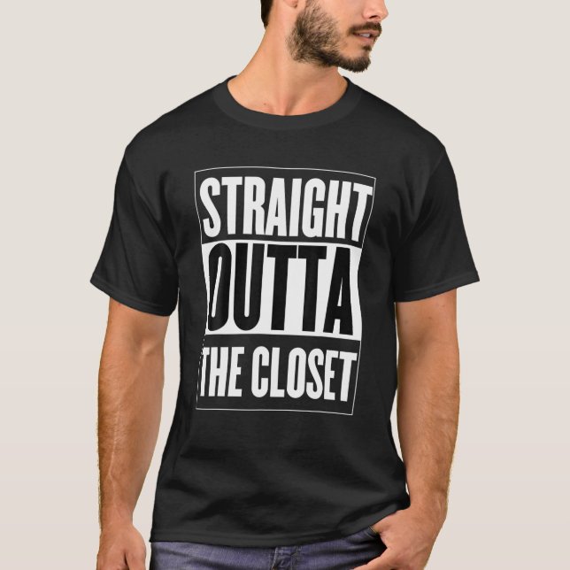 Straight Outta The Closet LGBT Gay Pride T-Shirt (Front)