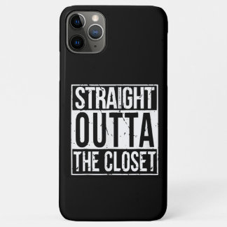 Straight Outta The Closet LGBT Gift T-Shirt iPhone 11 Pro Max Case