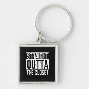 Straight Outta The Closet LGBT Gift T-Shirt Keychain
