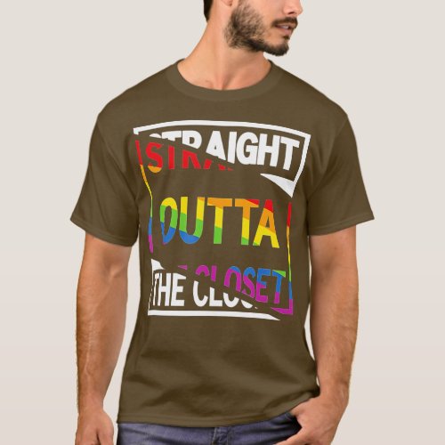 Straight Outta the Closet Proud LGB Pride Rainbow  T_Shirt