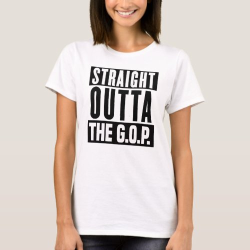 Straight Outta The GOP _ Anti_Trump _ T_Shirt
