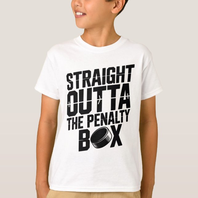 Straight Outta The Penalty Box Funny Hockey Ice Ri T-Shirt (Front)