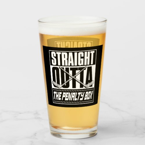 Straight Outta The Penalty Box Hockey Glass