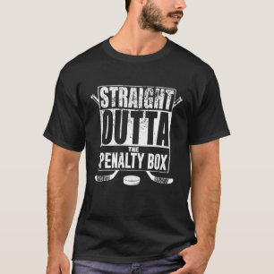 Straight Outta The Penalty Box Hockey Player Gift T-Shirt