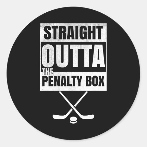 Straight Outta The Penalty Box Ice Hockey 2  Classic Round Sticker