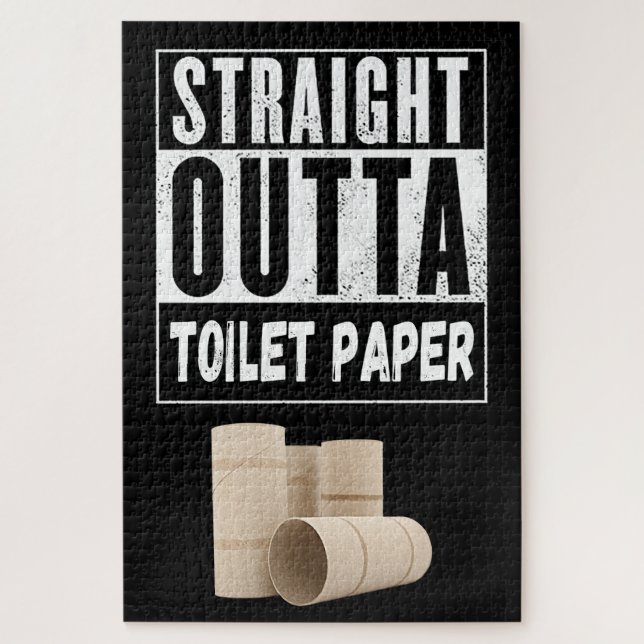 Straight Outta Toilet Paper, Funny Roll Shortage Jigsaw Puzzle (Vertical)