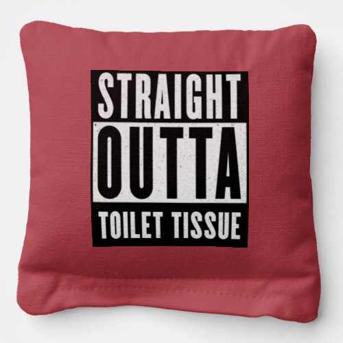 Straight Outta Toilet Tissue Funny Prepper Gifts Cornhole Bags