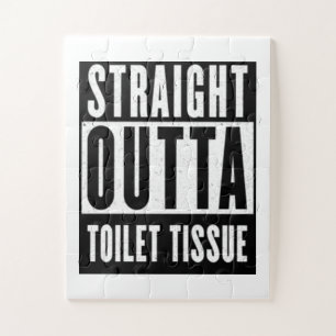Straight Outta Toilet Tissue Funny Prepper Gifts Jigsaw Puzzle