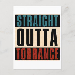 Straight Outta Torrance California CA Postcard