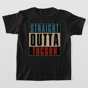 Straight Outta Tucson Arizona AZ T-Shirt