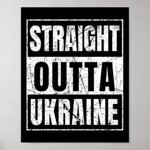 Straight Outta Ukraine Born In Ukraine Poster