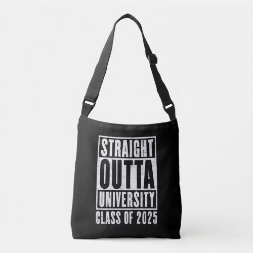 Straight Outta University 2025 Distressed Version Crossbody Bag